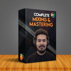 Complete Mixing & Mastering